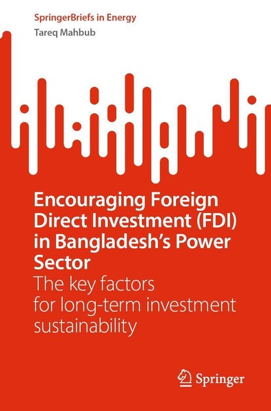 Encouraging Foreign Direct Investment (Fdi) In Bangladesh's Power Sector Tareq M-image