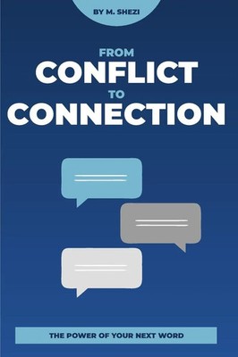 Mhlonipheni Felix Shezi | Conflict To Connection | Taschenbuch | Englisch (2025)