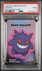 2025 POKEMON CENTER X BEAR WALKER COLLECTION CARDS GENGAR 44/1250 PSA 9