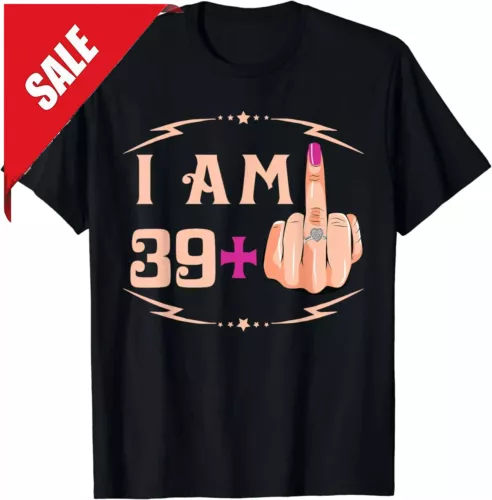 NEW LIMITED I'm 39 Plus 1 Funny 40th Birthday Gift Idea Tee T-Shirt