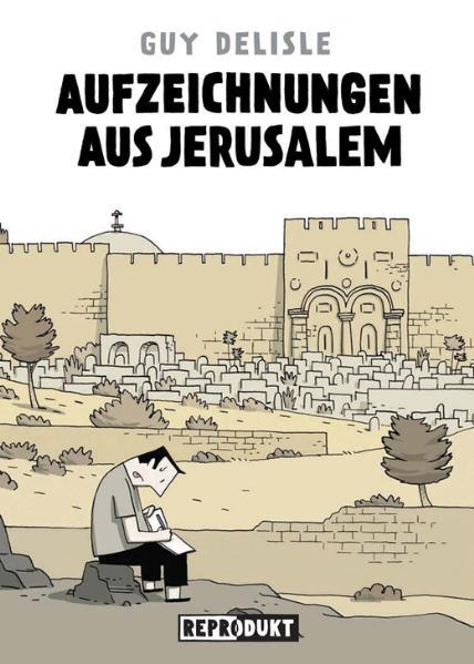 Thumbnail - Guy Delisle; Martin Budde / Aufzeichnungen Aus Jerusalem
