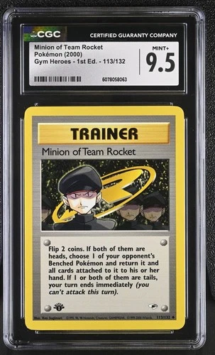 2000 Pokemon Gym Heroes 1st Edition Minion of Team Rocket 113/132 CGC 9.5!