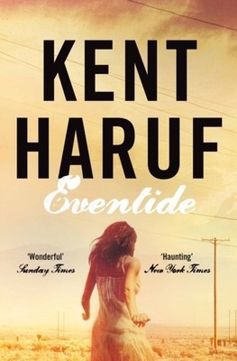 Eventide | Kent Haruf | englisch
