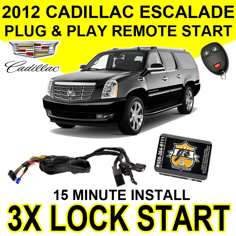 Js Alarms PLUG AND PLAY REMOTE STARTER For 2012 CADILLAC ESCALADE