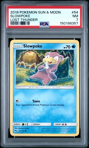 2018 POKEMON SUN & MOON LOST THUNDER #54 SLOWPOKE PSA 7