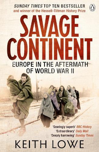 Keith Lowe Savage Continent (Tascabile)