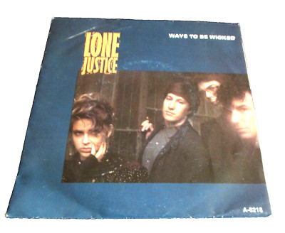 80er Jahre Rock - Lone Justice - Ways To Be Wicked