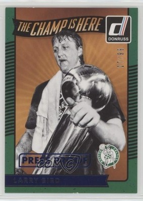 2016 Panini Donruss The Champ is Here Press Proof Blue 27/99 Larry Bird HOF 03uh