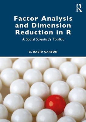 Factor Analysis and Dimension Reduction in R - 9781032246697