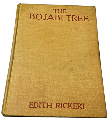 The Bojabi Tree by Edith Rickert, Hardcover 1927, (Vintage)