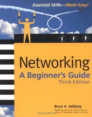 Networking: A Beginner's Guide, Third Edition - Hallberg, Bruce