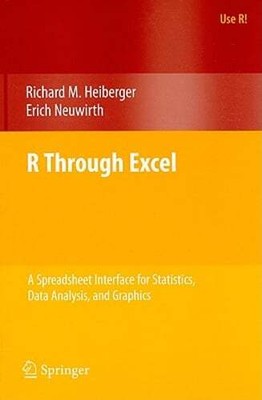 R Through Excel: A Spreadsheet Interface for Statistics, Data Analysis, and