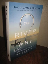THE RIVER WHY David James Duncan ADVANCE Uncorrected Proof ARC 1st Edition Novel