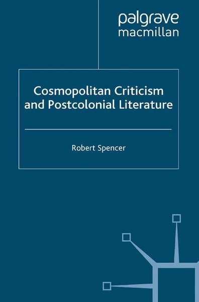 R. Spencer | Cosmopolitan Criticism And Postcolonial Literature | Taschenbuch-image