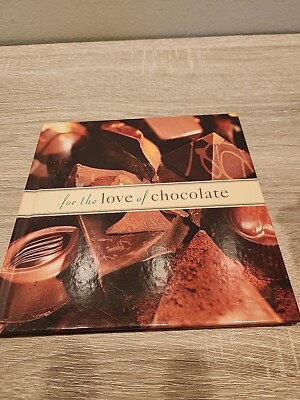 For the Love of Chocolate - Hardcover By Cherie Rayburn - GOOD