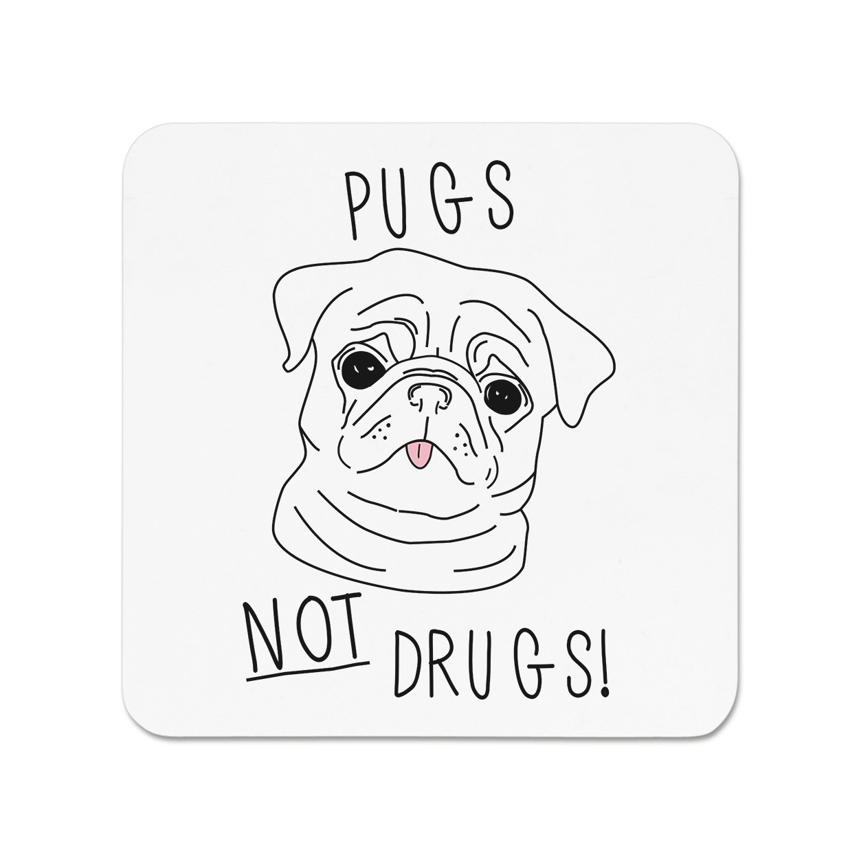Pugs Not Drugs Fridge Magnet - Dog Puppy Funny