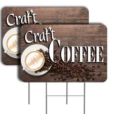 CRAFT COFFEE 2 Pack Double-Sided Yard Signs Made In Texas 