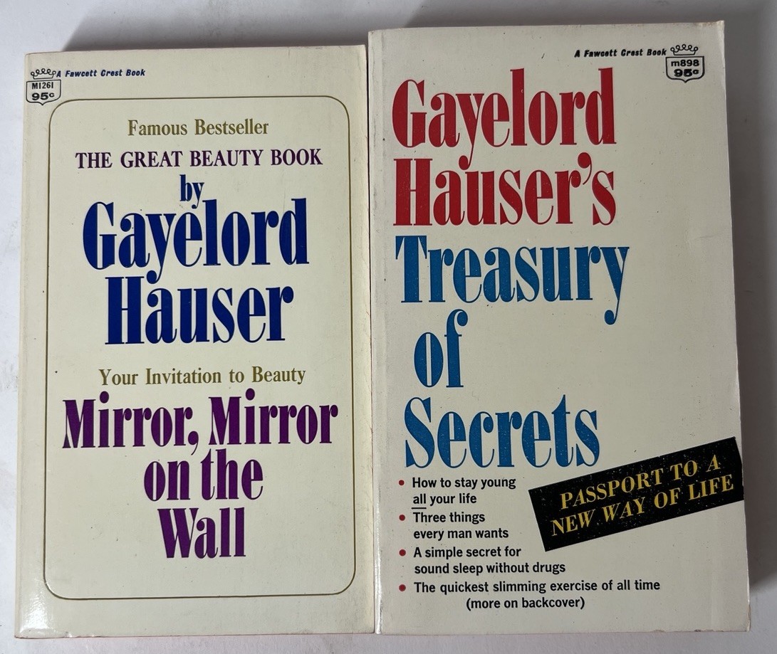 Lot Of 2 Books By Gayelord Hauser Mirror On The Wall & Treasury Of Secrets