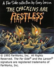 The Chickens Are Restless - Paperback By Larson Gary - Good