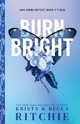 Burn Bright (Standard Edition) (Cobalt Empire, 1)