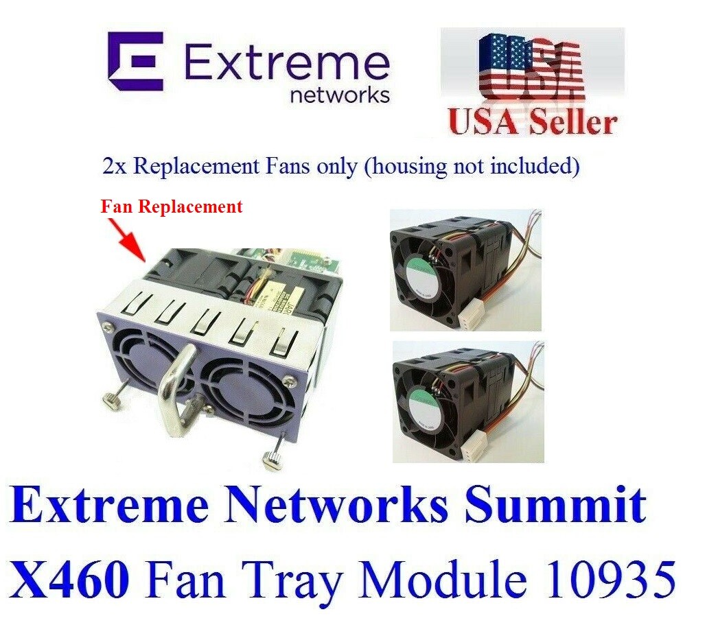 Pack 3x New Fans only for Extreme Networks Summit X450-G2 Fan Module ...