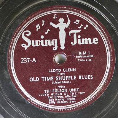 Hear! Blues 78 Lloyd Glenn/Lowell Fulsom Single Vinyl 10'' 78 RPM