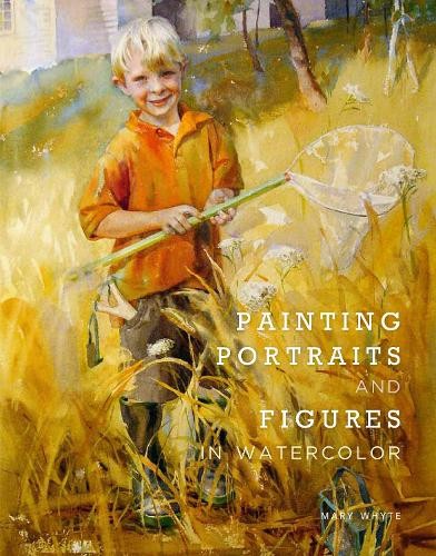 M Whyte Painting Portraits and Figures in Watercolor (Tascabile)