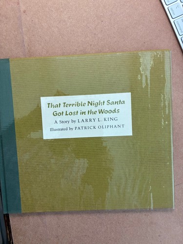 That Terrible Night Santa Got Lost in the Woods Larry King illust by Oliphant si