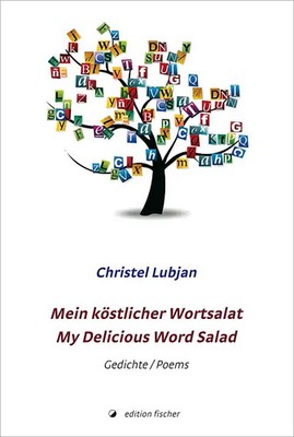 Mein köstlicher Wortsalat / My Delicious Word Salad