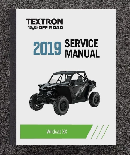 4-STROKE UTV SIDE BY SIDE SERVICE MANUAL FITS 2019 ARCTIC CAT TEXTRON WILDCAT XX