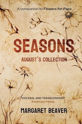 Seasons-August's Collection -  NEW Margaret Beaver 2024