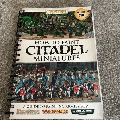How To Paint Citadel Miniatures - Citadel Warhammer Games Workshop 