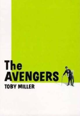 The Avengers - Paperback By Miller, Toby - GOOD