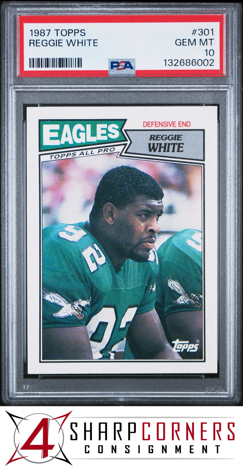 1987 TOPPS #301 REGGIE WHITE EAGLES HOF PSA 10