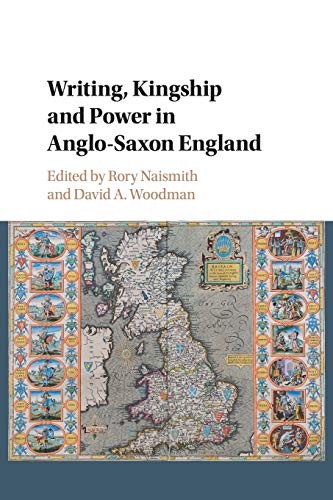 Writing, Kingship and Power in Anglo-Saxon England - Image 3