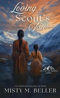 Misty M. Beller | Loving The Scout's Valor | Buch | Englisch (2025)