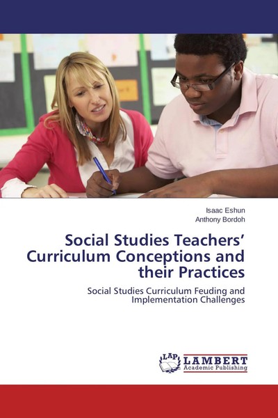 Isaac Eshun (U. A.) | Social Studies Teachers' Curriculum Conceptions And...-image