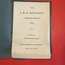 1925 A. & M. Spotlight Commencement Yearbook  6th District Barnesville GA