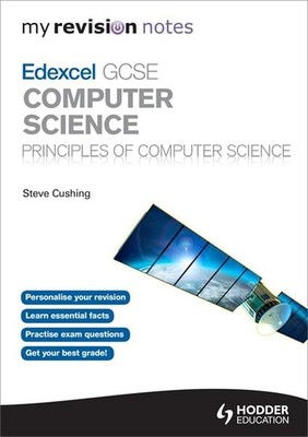 My Revision Notes Edexcel GCSE Computer Science by Cushing, Steve Book The Fast