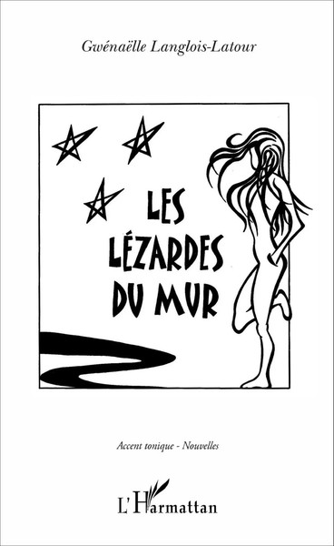 GwéNaëLle Langlois-Latour | Les LéZardes Du Mur | Taschenbuch | FranzöSisch-image