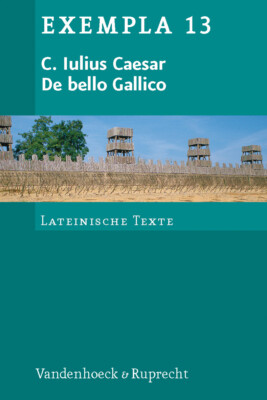 Elmar Siebenborn / C. Iulius Caesar, De bello Gallico