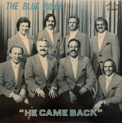 The Blue Ridge Quartet He Came Back NEAR MINT Mark Four Records Vinyl LP