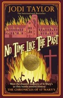 No Time Like The Past Jodi Taylor