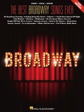 The Best Broadway Songs Ever - 6th Edition Piano/Vocal/Guitar Songbook 8...