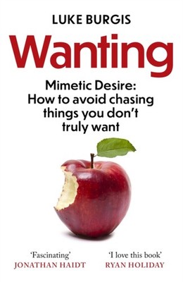 WANTING by BURGIS, LUKE Paperback Self Help Business