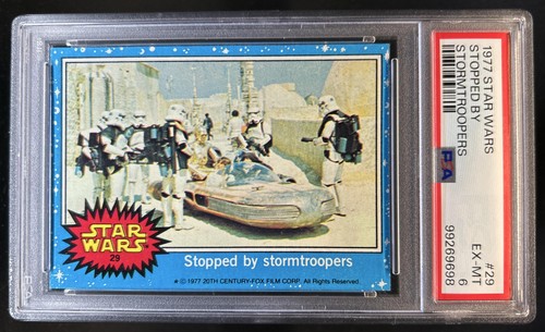 1977 Topps Star Wars #29 Stopped by stormtroopers — PSA 6