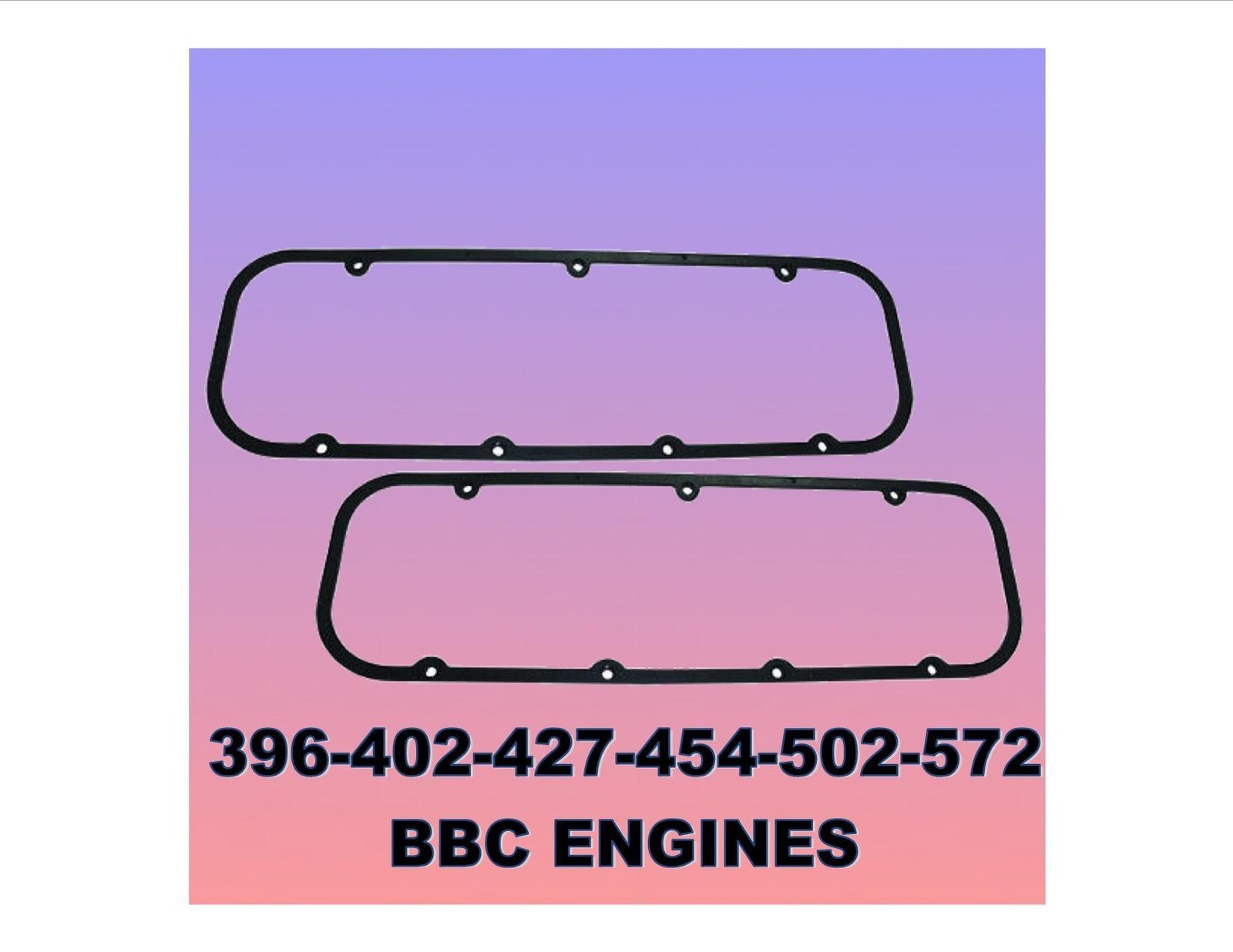 Chevrolet BBC 396454 Valve Cover Gaskets Rubber Steel Reinforced Core