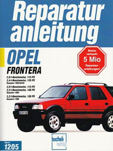 OPEL Frontera ab1992 Reparaturanleitung Reparatur-Buch/Handbuch/Wartung/Pflege - Bild 1 von 3