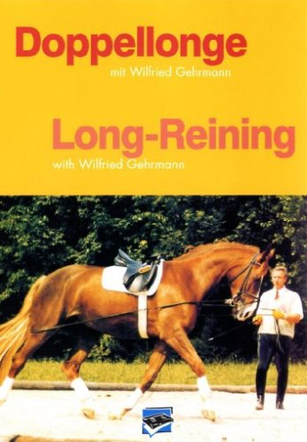 Long-Reining With Wilfred Gehrmann DVD Dressage Equestrian Show Horse Training - Picture 2 of 3