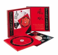 The Feng Shui Kit: The Chinese Way to Health, Wealth, and Happiness at Home...